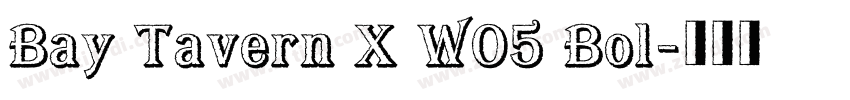 Bay Tavern X W05 Bol字体转换